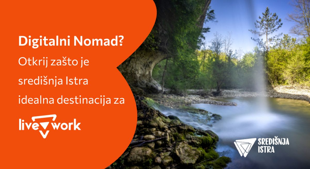 Digital nomads of central Istria