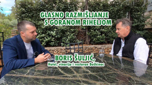 Boris Šuljić: Život mora isporučiti vrijednosti, kako bi te vrijednosti imale turističkog smisla. Sve drugo je besmisao